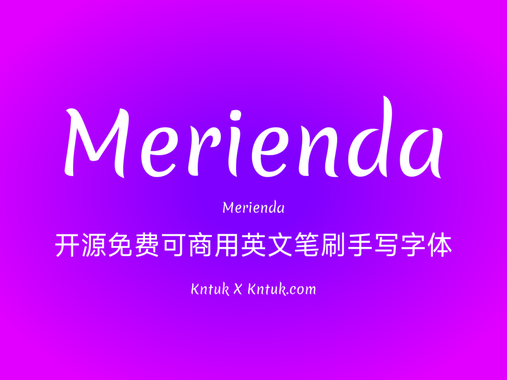 Merienda 开源免费可商用英文笔刷手写字体