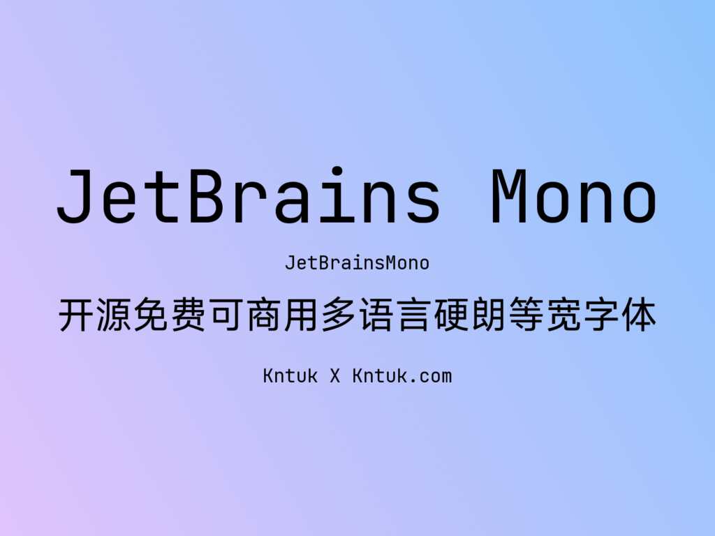 JetBrains Mono
