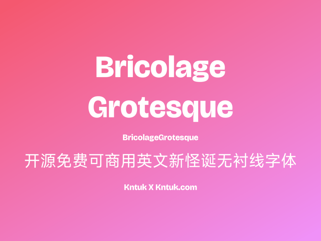 Bricolage Grotesque