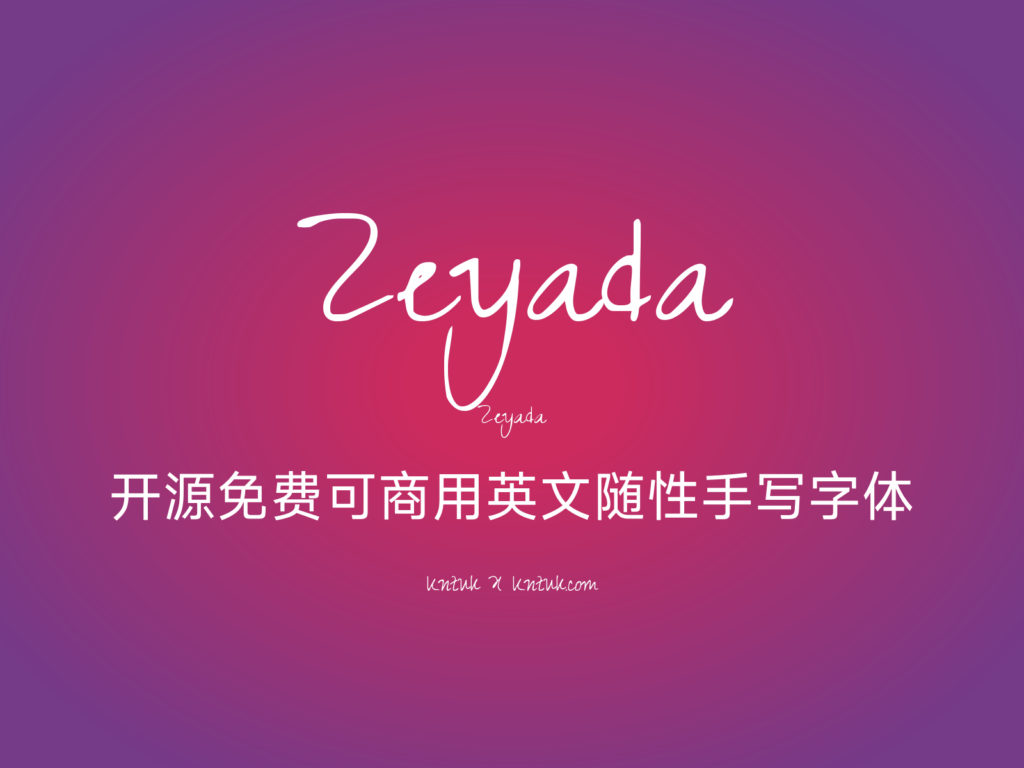 Zeyada 开源免费可商用英文随性手写字体