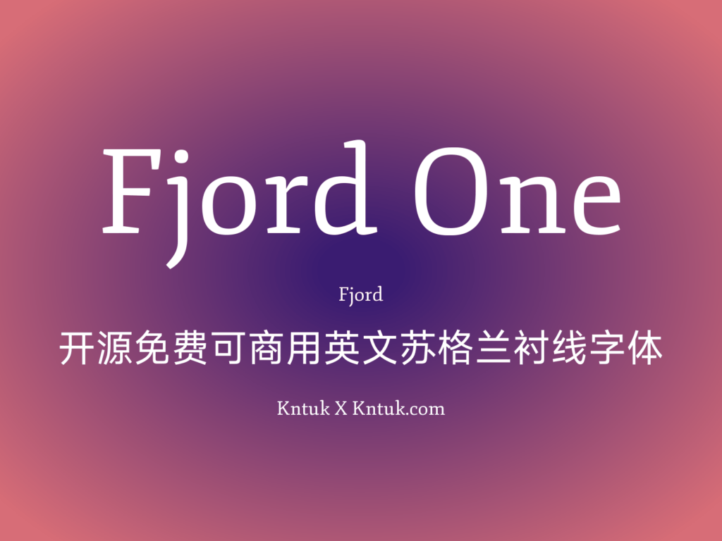 Fjord One 开源免费可商用英文苏格兰衬线字体