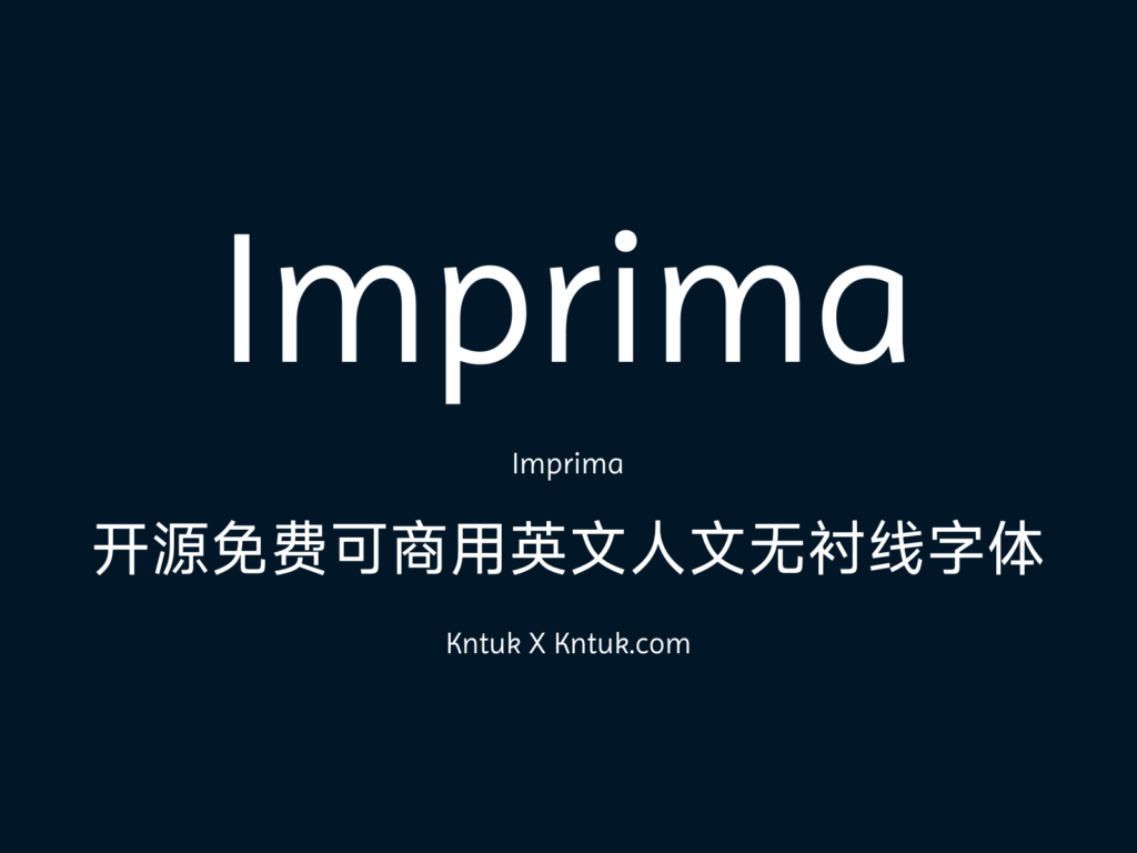 Imprima 开源免费可商用英文人文无衬线字体