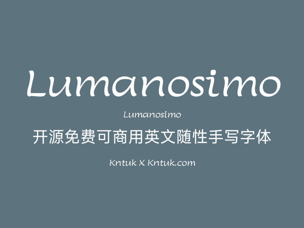 Lumanosimo 开源免费可商用英文随性手写字体