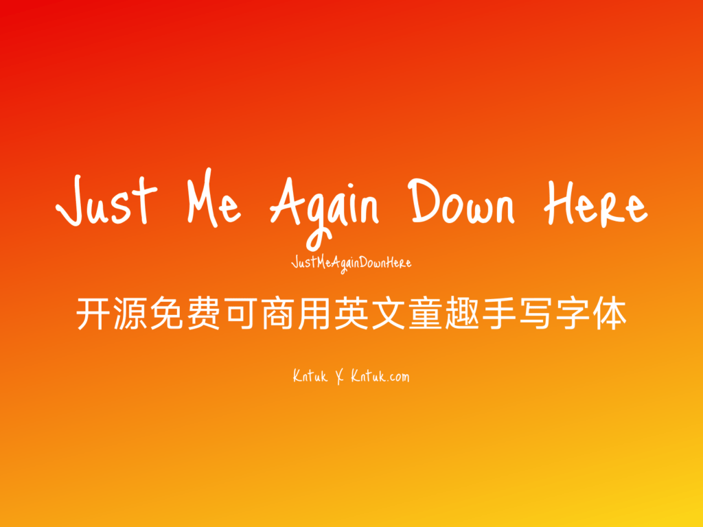 Just Me Again Down Here 开源免费可商用英文童趣手写字体