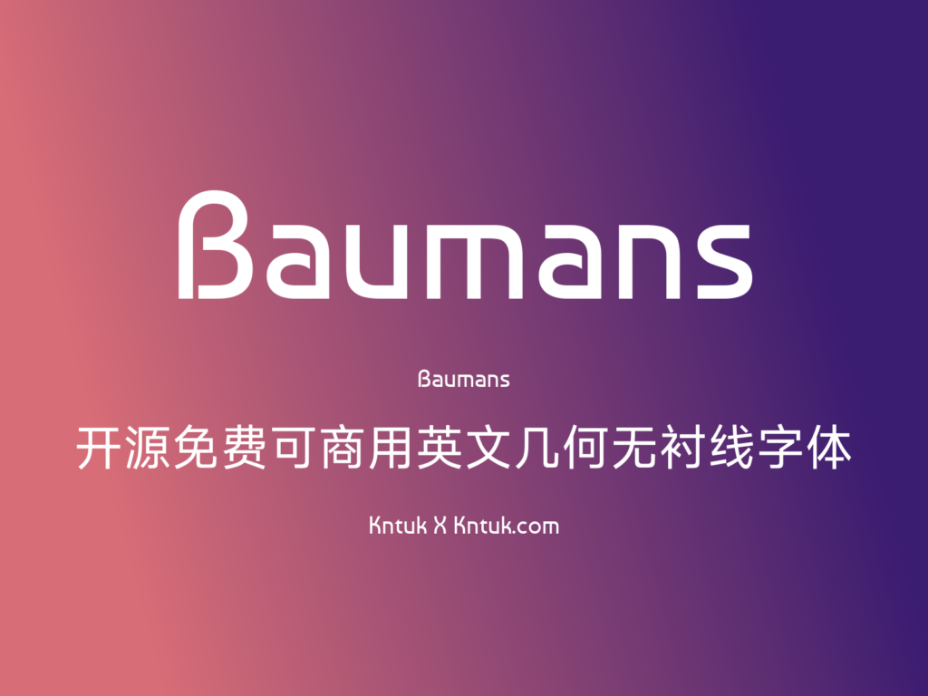 Baumans 开源免费可商用英文几何无衬线字体