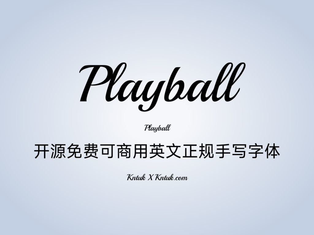 Playball 开源免费可商用英文正规手写字体