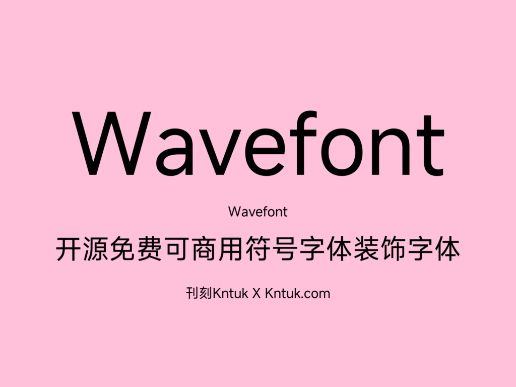 Wavefont