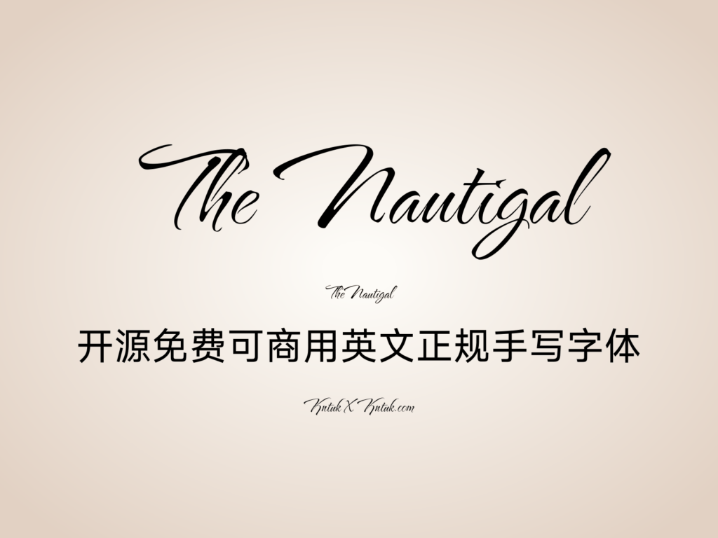 The Nautigal 开源免费可商用英文正规手写字体