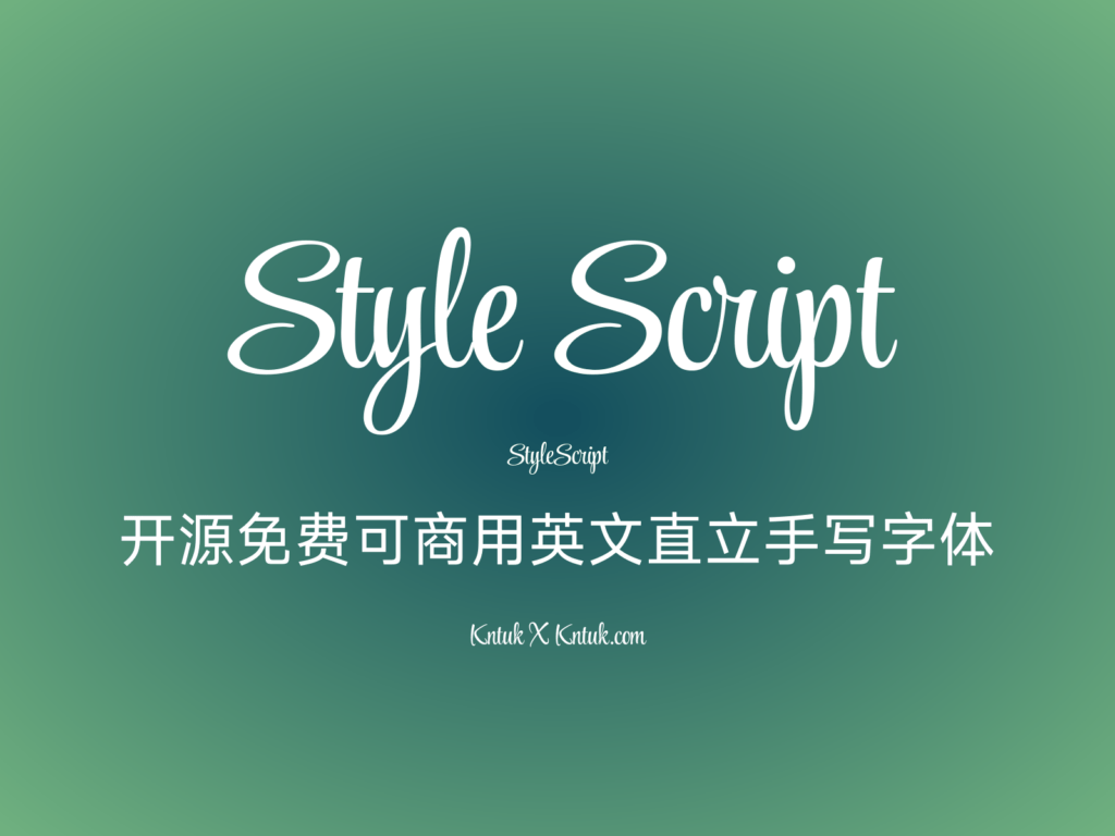 Style Script 开源免费可商用英文直立手写字体