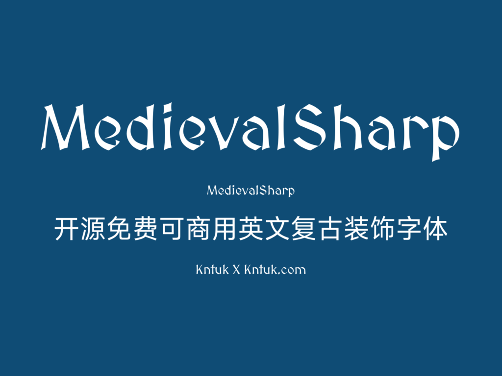 MedievalSharp 开源免费可商用英文复古装饰字体