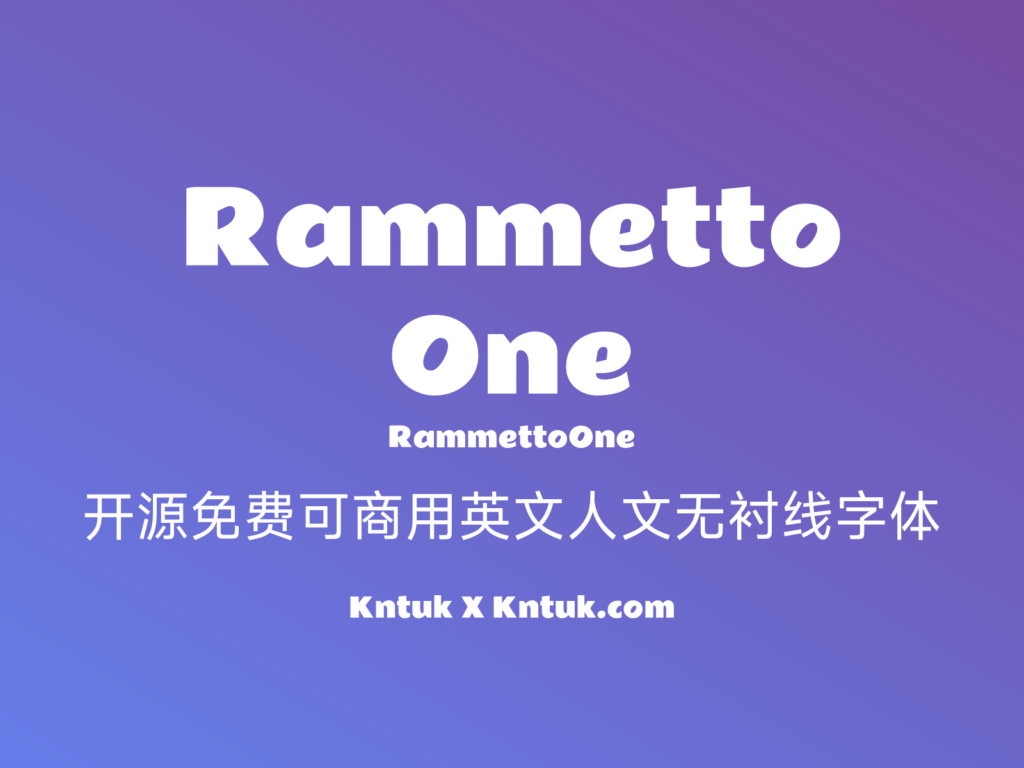 Rammetto One 开源免费可商用英文人文无衬线字体