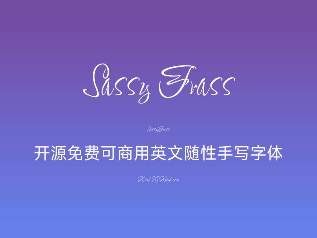 Sassy Frass 开源免费可商用英文随性手写字体