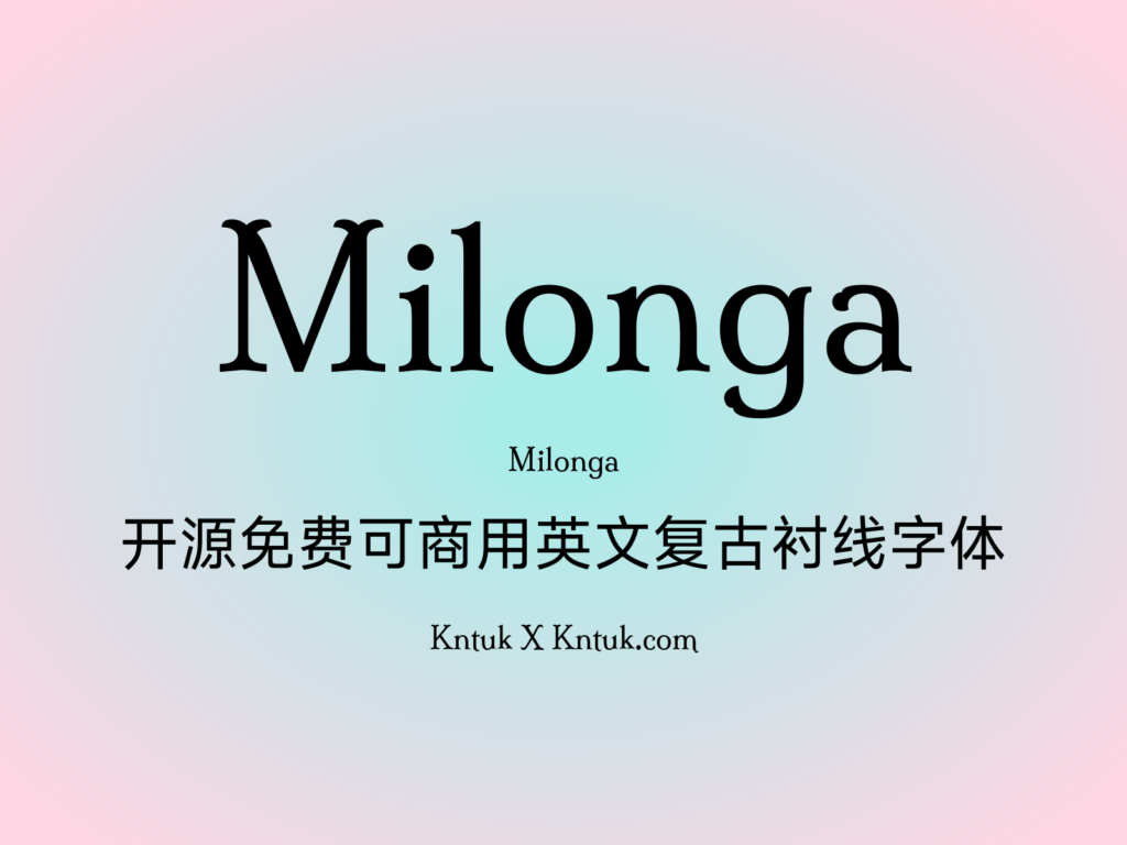 Milonga 开源免费可商用英文复古衬线字体