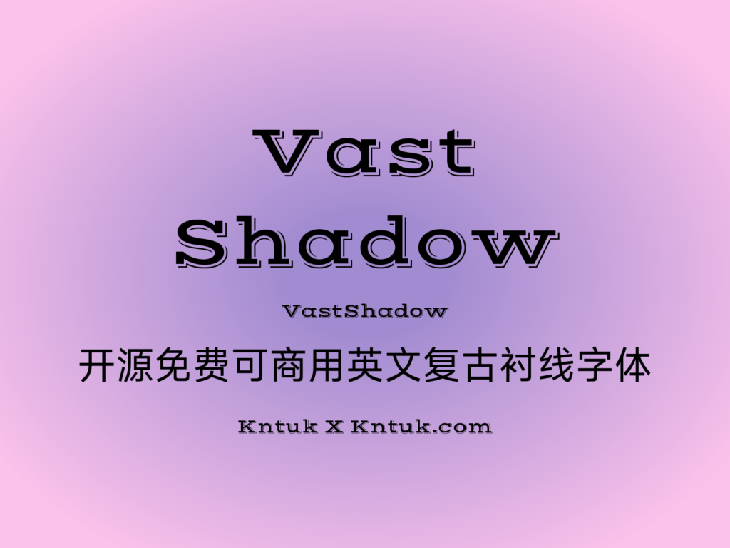 Vast Shadow
