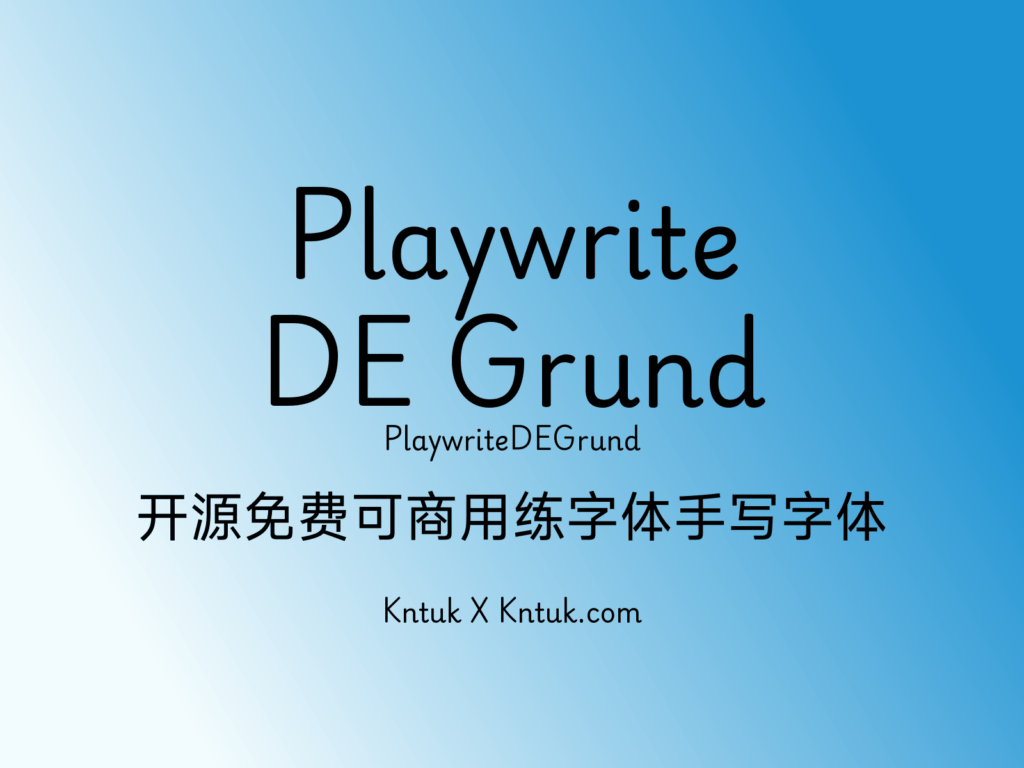 Playwrite DE Grund 开源免费可商用练字体手写字体