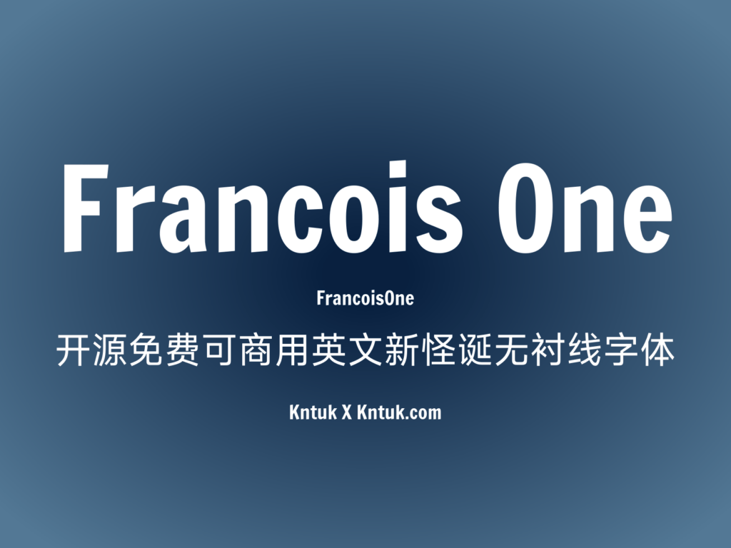 Francois One 开源免费可商用英文新怪诞无衬线字体