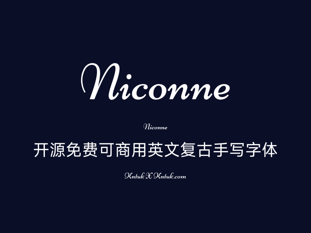 Niconne 开源免费可商用英文复古手写字体