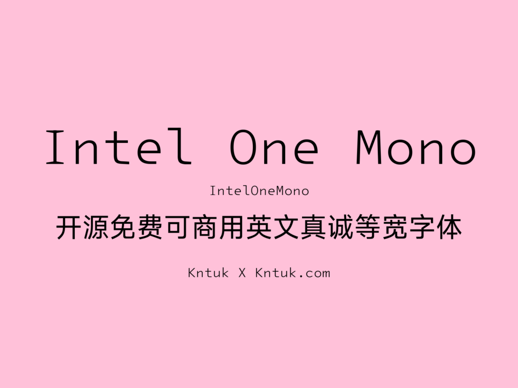 Intel One Mono