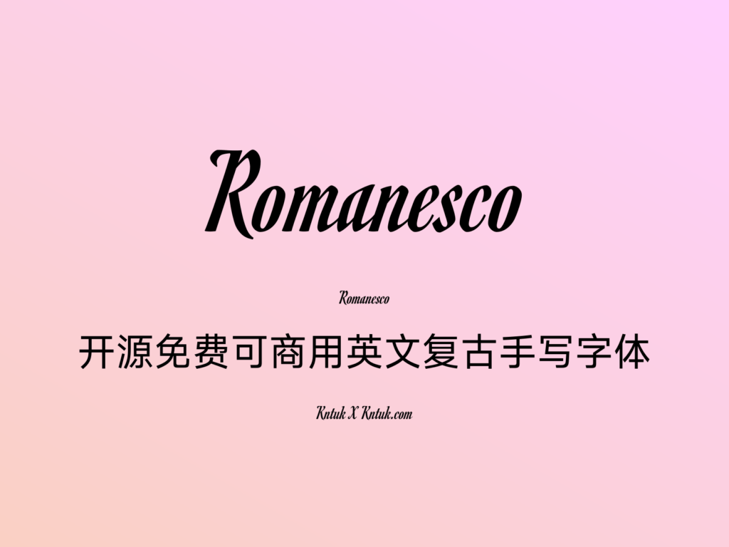 Romanesco 开源免费可商用英文复古手写字体