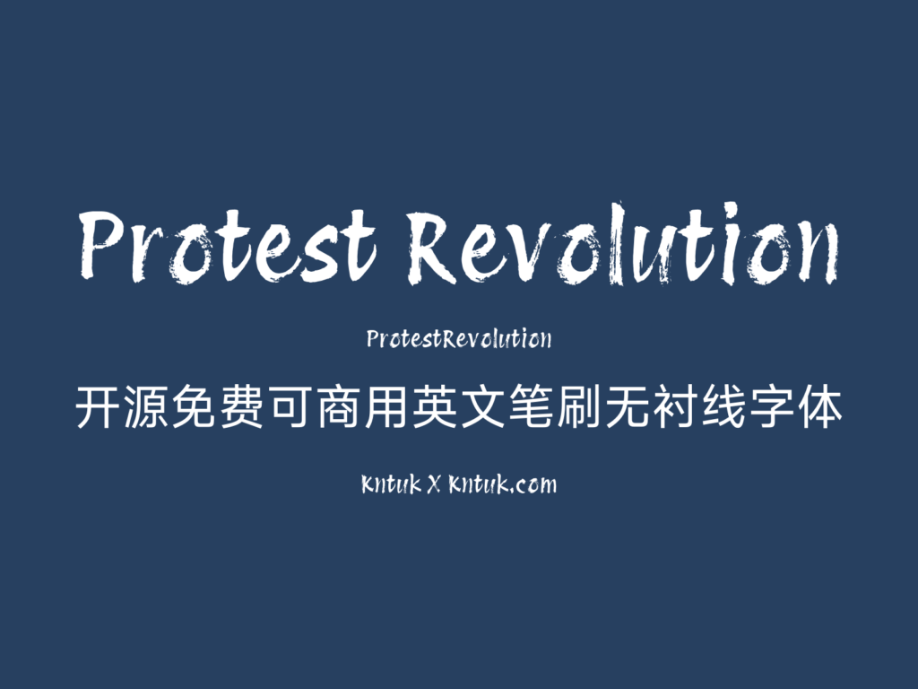 Protest Revolution 开源免费可商用英文笔刷无衬线字体