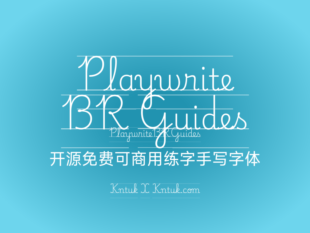 Playwrite BR Guides 开源免费可商用练字手写字体
