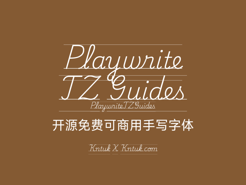 Playwrite TZ Guides 开源免费可商用手写字体