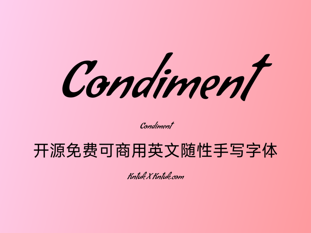 Condiment 开源免费可商用英文随性手写字体