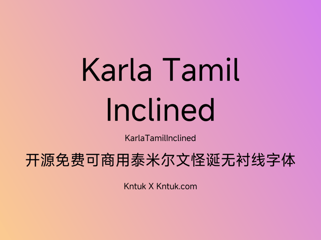 Karla Tamil Inclined