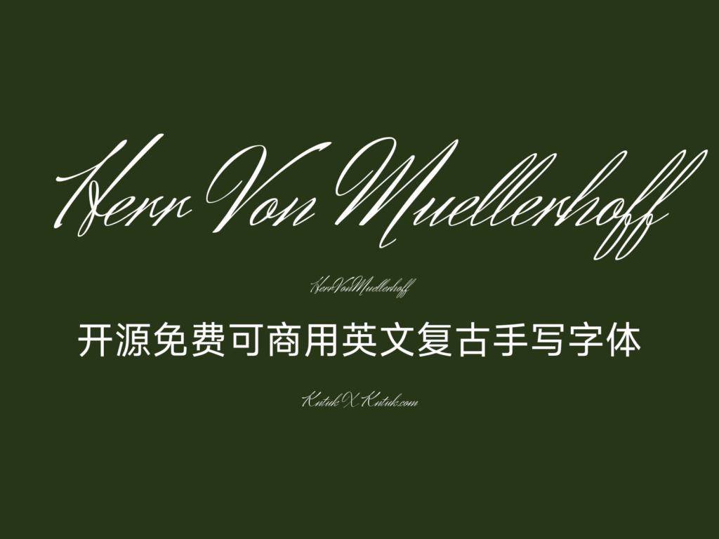 Herr Von Muellerhoff 开源免费可商用英文复古手写字体