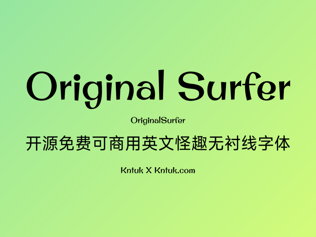 Original Surfer 开源免费可商用英文怪趣无衬线字体