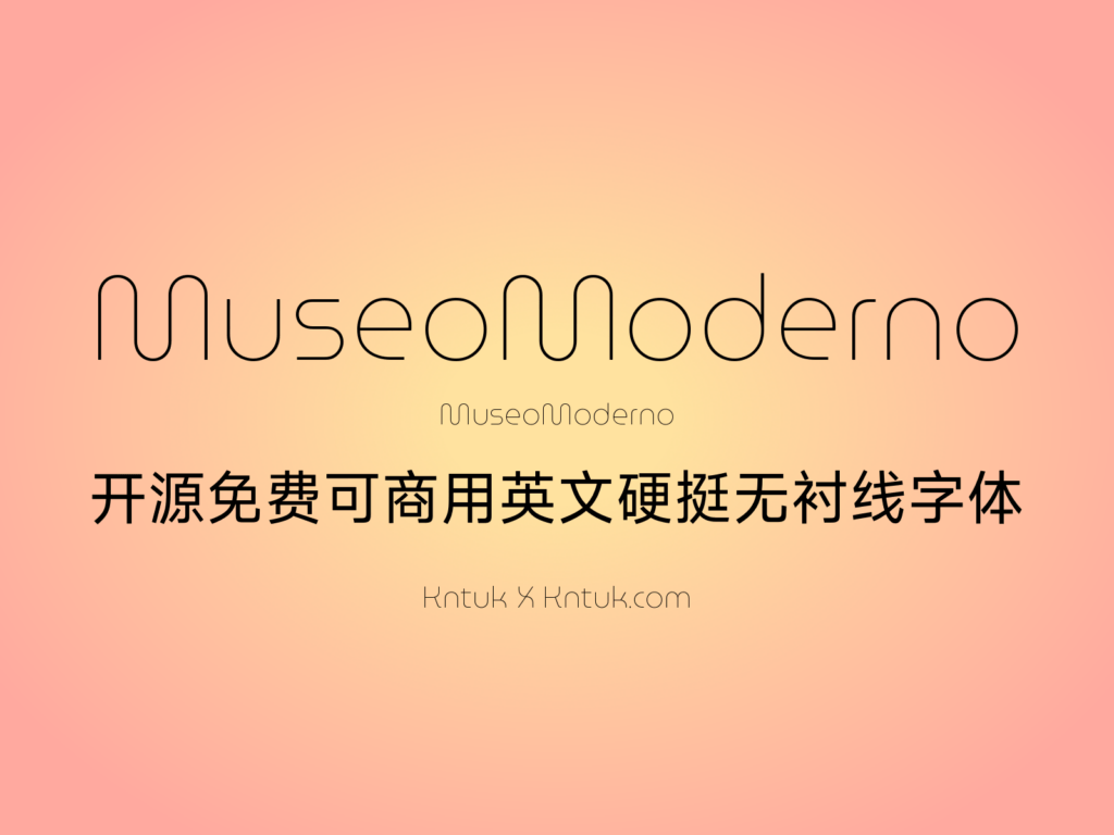 MuseoModerno 开源免费可商用英文硬挺无衬线字体