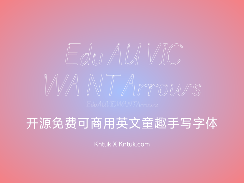 Edu AU VIC WA NT Arrows 开源免费可商用英文童趣手写字体