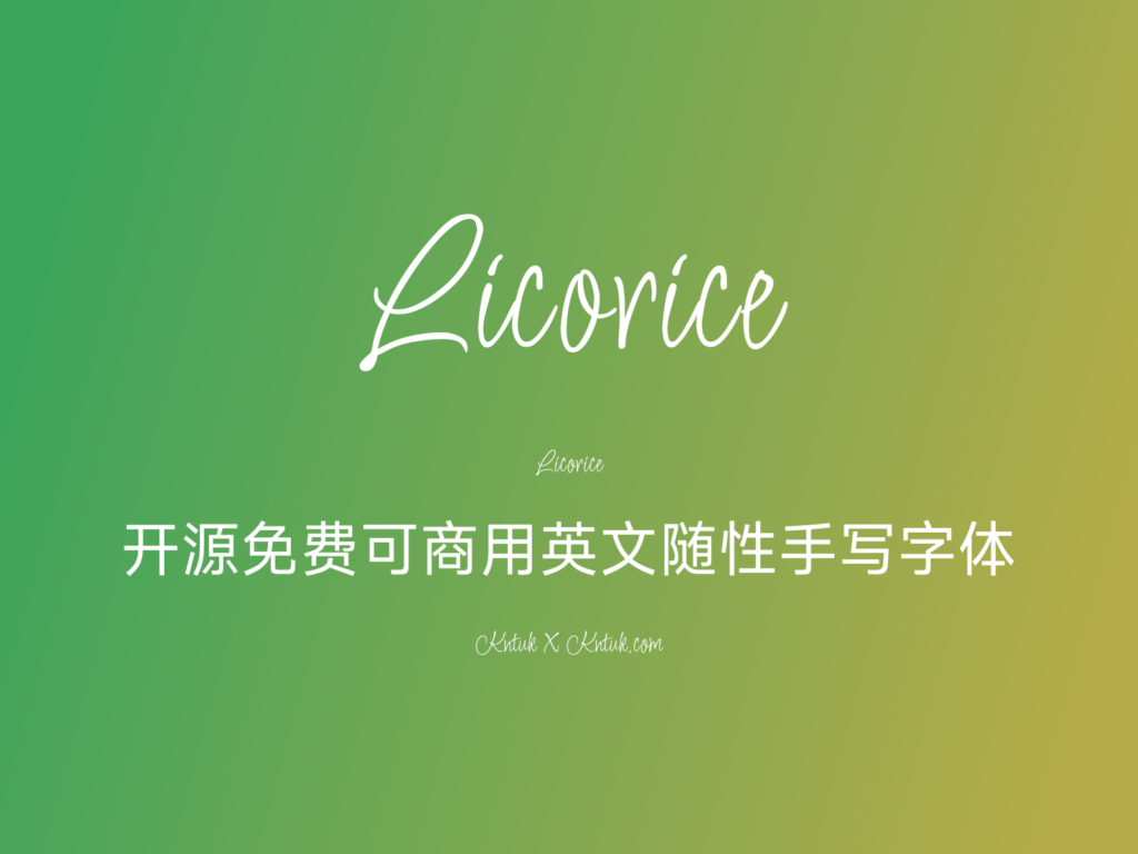 Licorice 开源免费可商用英文随性手写字体