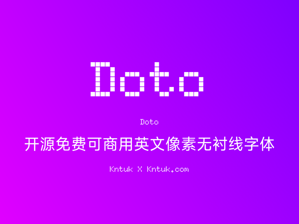 Doto 开源免费可商用英文像素无衬线字体