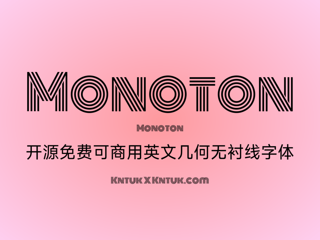 Monoton 开源免费可商用英文几何无衬线字体