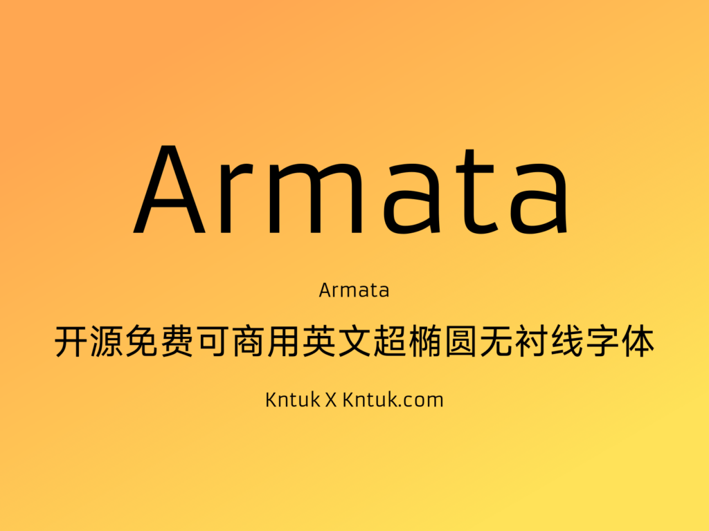 Armata 开源免费可商用英文超椭圆无衬线字体