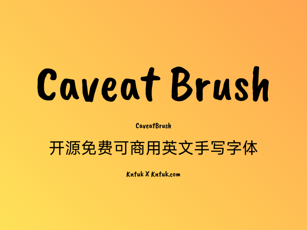 Caveat Brush 开源免费可商用英文手写字体