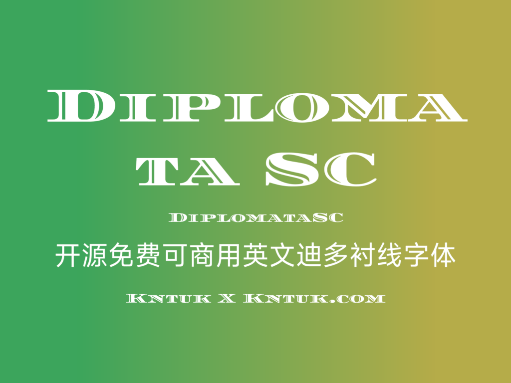 Diplomata SC 开源免费可商用英文迪多衬线字体