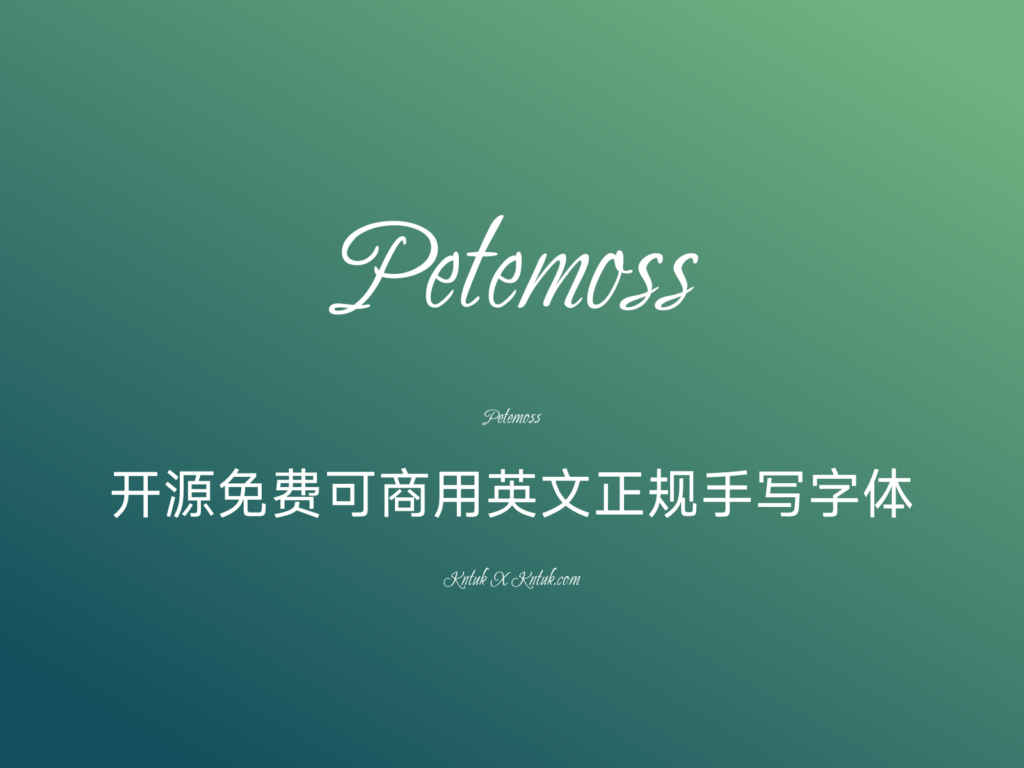 Petemoss 开源免费可商用英文正规手写字体