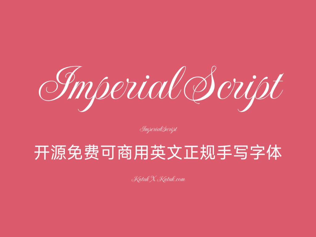 Imperial Script 开源免费可商用英文正规手写字体