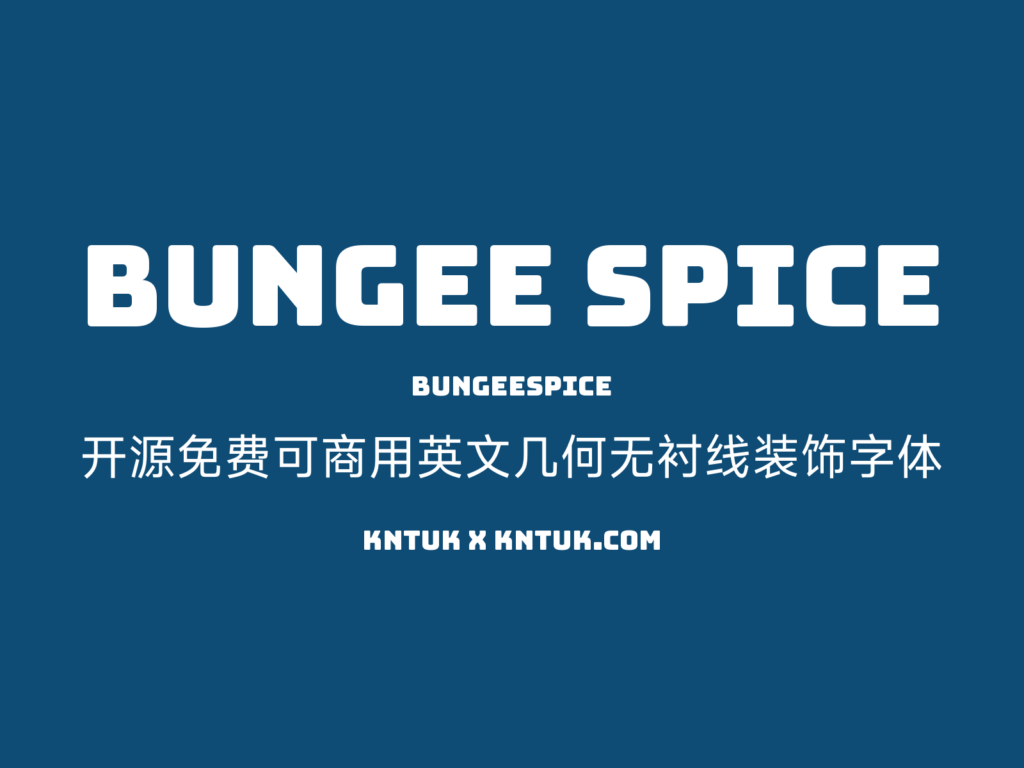 Bungee Spice 开源免费可商用英文几何无衬线装饰字体