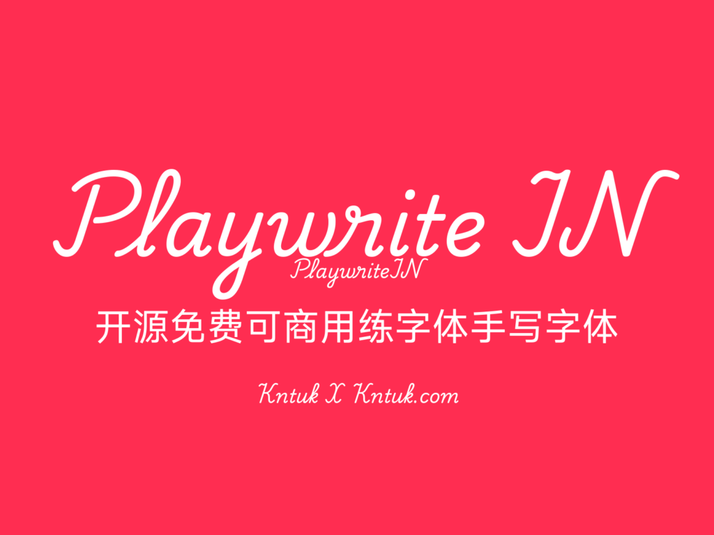 Playwrite IN 开源免费可商用练字体手写字体