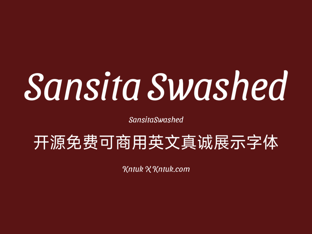 Sansita Swashed 开源免费可商用英文真诚展示字体