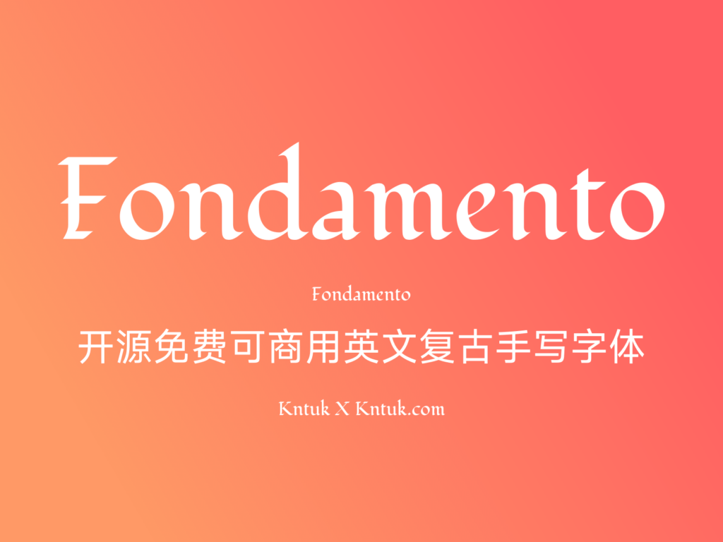 Fondamento 开源免费可商用英文复古手写字体