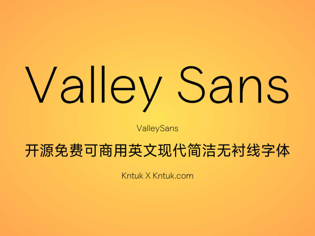 Valley Sans