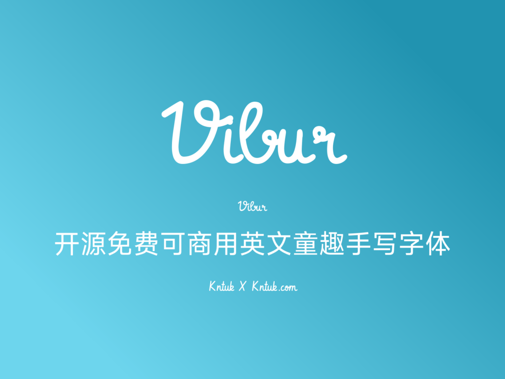 Vibur 开源免费可商用英文童趣手写字体