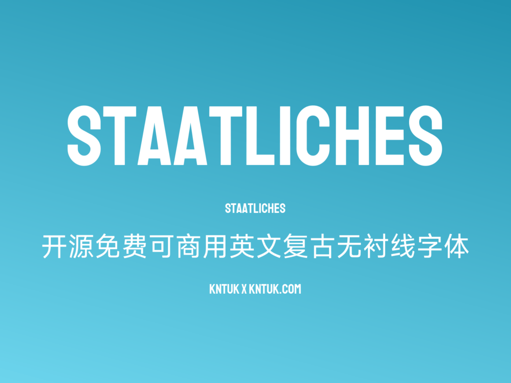 Staatliches 开源免费可商用英文复古无衬线字体