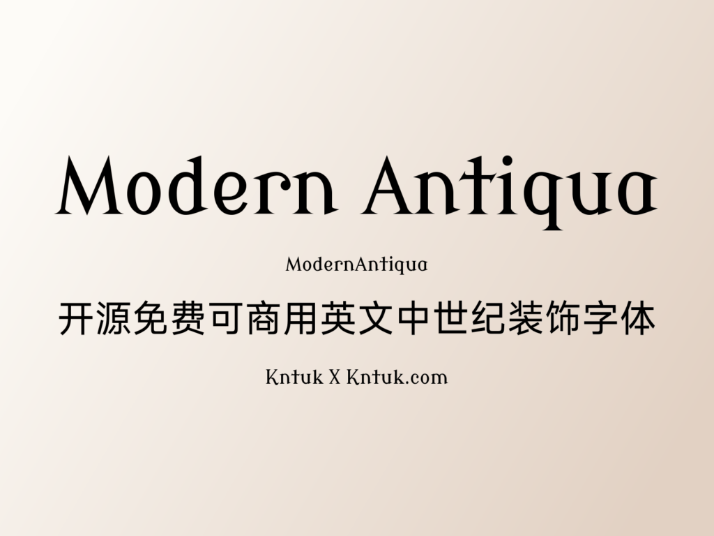 Modern Antiqua 开源免费可商用英文中世纪装饰字体